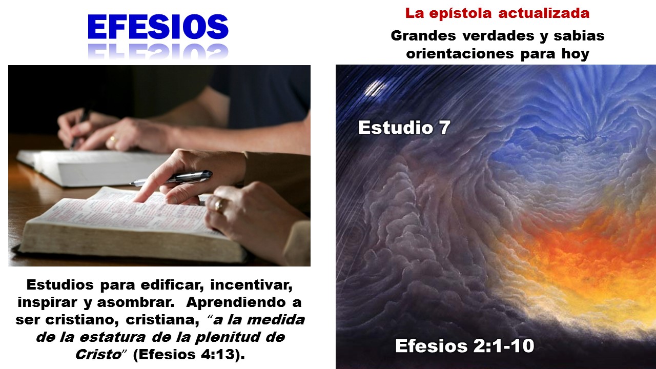 Diapositiva 1, preparada en PowerPoint, para el Estudio 7 sobre Efesios, una serie disponible tanto en diapositivas en PowerPoint como en VIDEOS.