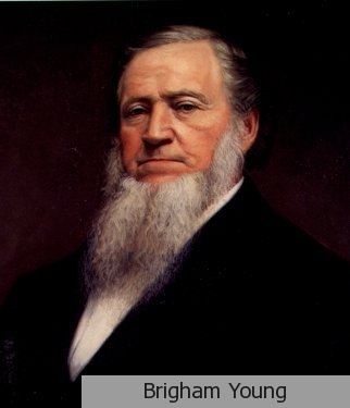Brigham Young era el segundo presidente de los mormones, o sea, de la Iglesia de Jesucristo de los Santos de los Últimos Días.